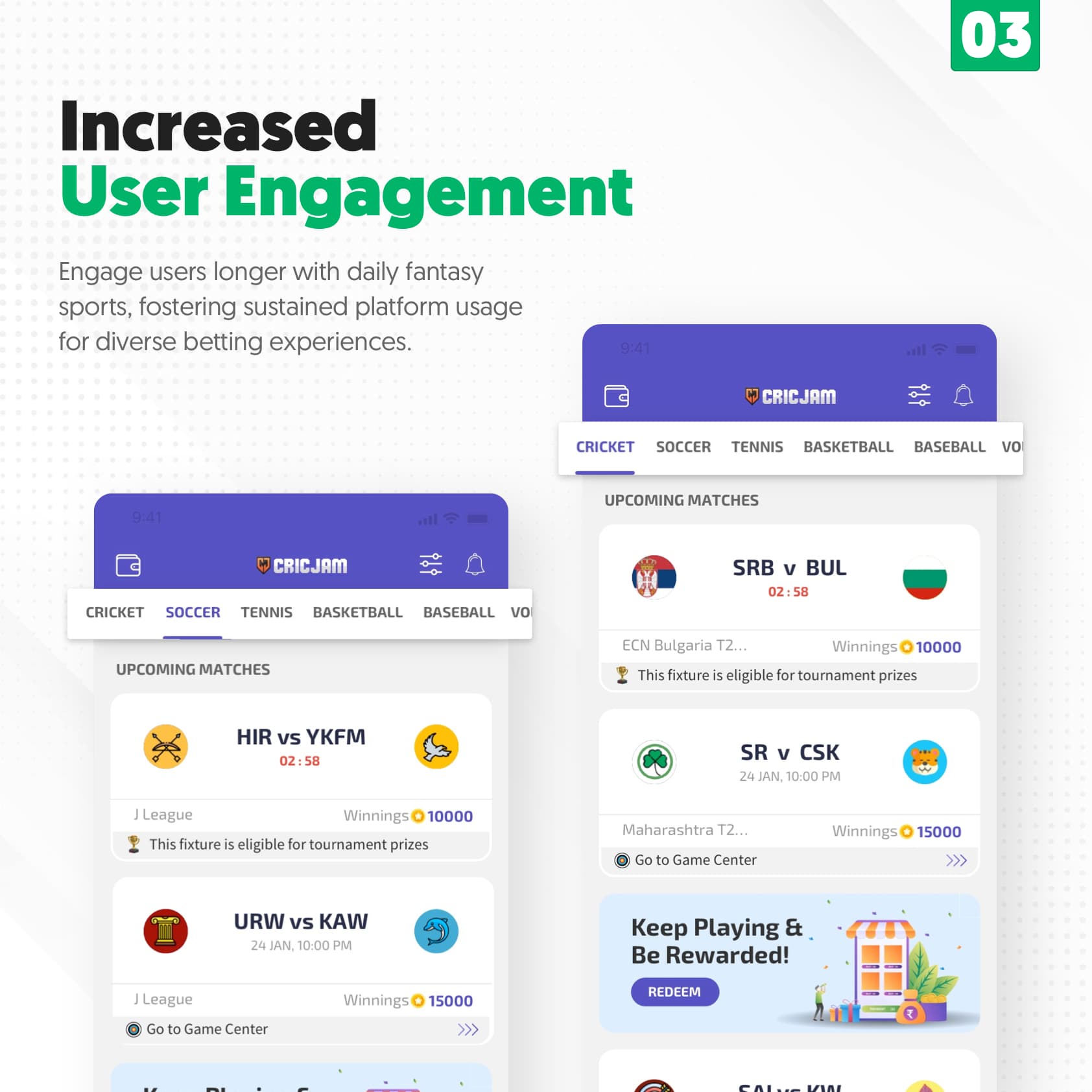 Increased User Engagement