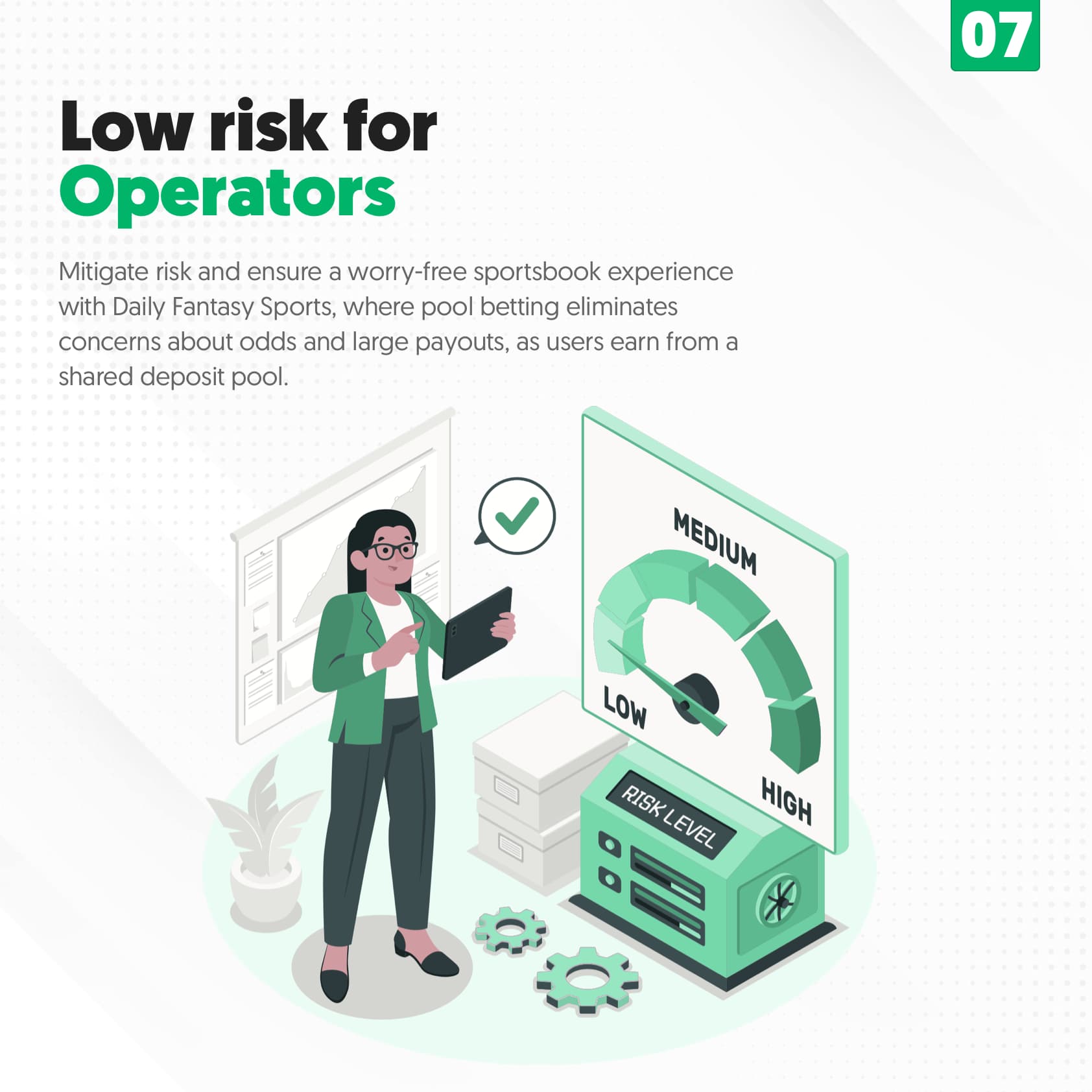 Low risk for operators